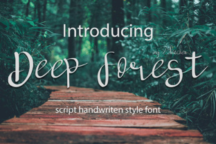 Deep Forest: A Script Handwritten Font That Breathes Life into Your Creations