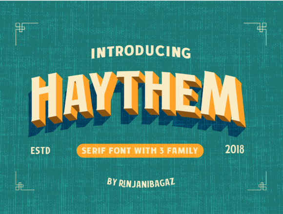 Haythem: A Serif Font That Elevates Your Campaigns
