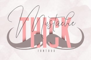Mustache and Thick: A Font Duo for Handmade Creativity