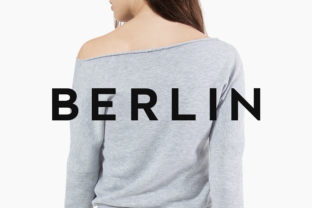 The Berlin Font: A Modern Sans Serif for Campaigns That Stand Out